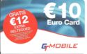 E 10 Eurocard gratis 12 E extra.