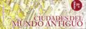 Ciudades del mundo antiguo