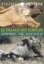 Le Village Des Tortues