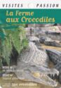 La Ferme aux Crocodiles
