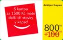 Oskar 800Kc + 100 I. - S kartou za 1500 Kč máte...