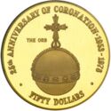 50 Dollars (25th Anniv. Of Coronation - Royal orb)