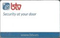 Btv - Security at your door