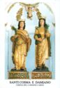 "Cosmas and Damian Martyrs", Carini, Sicily - Saints (M)