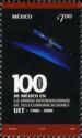 100 Years of Mexico in the International Telecommunication U