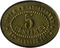 5 Centimes (Carcassonne, Aude. Union Philantropique. Type ❖)