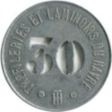 30 Centimes (Le Havre (Seine-Inférieure) – Tréfileries et Laminoirs. No date)