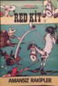 Red Kit - Amansız Rakipler