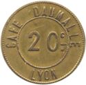 20 Centimes (Lyon (Rhône) – Café Daumalle. No date)