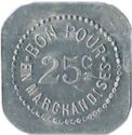 25 Centimes (Châlon-sur-Saône (Saône-et-Loire) – Epicerie Graineterie Gontier. No date)