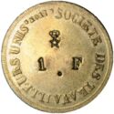 1 Franc (Lyon (Rhône) – Société des travailleurs unis. No date)