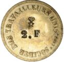 2 Francs (Lyon (Rhône) – Société des travailleurs unis. No date)