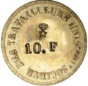 10 Francs (Lyon (Rhône) – Société des travailleurs unis. No date)