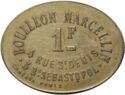 1 Franc (Paris (Seine) – Bouillon Marcellin. No date)