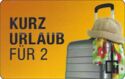Kurzurlaub für 2