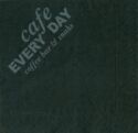 Cafe EVERY DAY