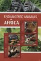Endangered Animals of Africa