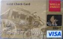 Wells Fargo - Gold Check Card