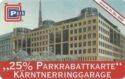 Kärntnerringgarage 25 % Parkrabattkarte