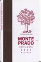 Monte Prado Hotel & SPA