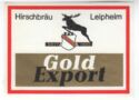 Hirschbräu Gold Export