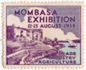 Mombasa Exhibition, 22-25 August 1939