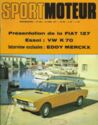 Fiat 127, VW K70, Eddy Merckx