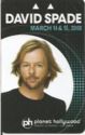 David Spade March 14 & 15 2008 - Planet Hollywood