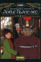 Las extraordinarias aventuras de Adèle Blanc-sec 1