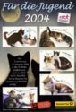 Stiftung Deutsche Jugendmarke: Für die Jugend 2004