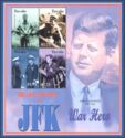 The Life and Times of JFK