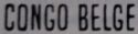 Port of Matadi manual overprint "CONGO BELGE"