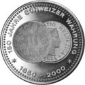 150 ans de la monnaie Suisse 1850-2000 / 10 rappen