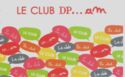 Le Club DP...am