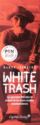 White trash