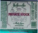 Haffenreffer Private Stock