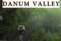 Danum Valley