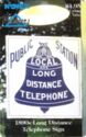 1890s Long Distance Telephone Sign